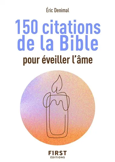 150 citations de la Bible pour éveiller l'âme