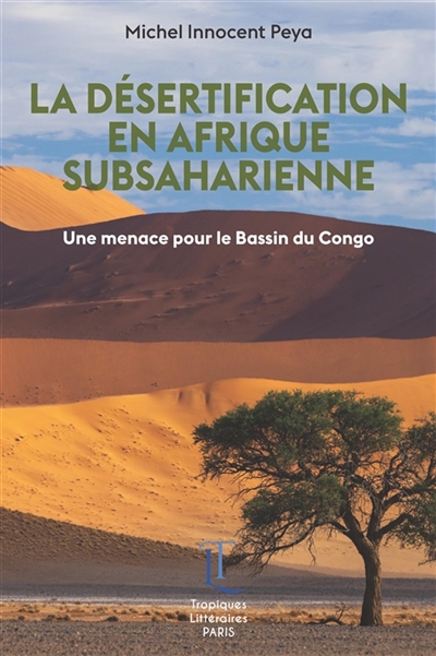 LA DESERTIFICATION EN AFRIQUE SUBSAHARIENNE