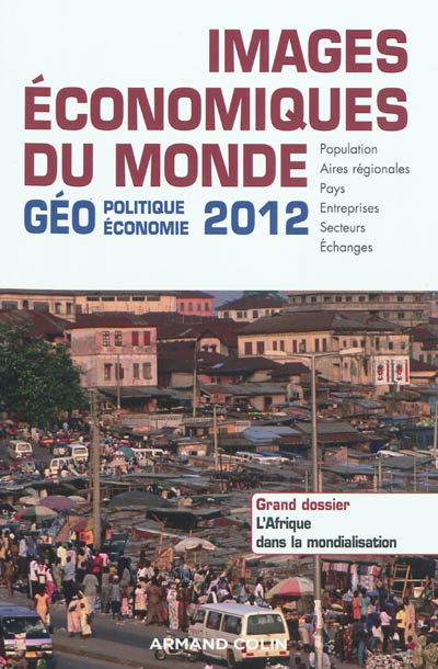Images économiques du monde : géoéconomie-géopolitique 2012
