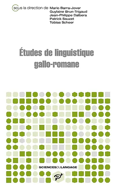Etudes de linguistique gallo-romane