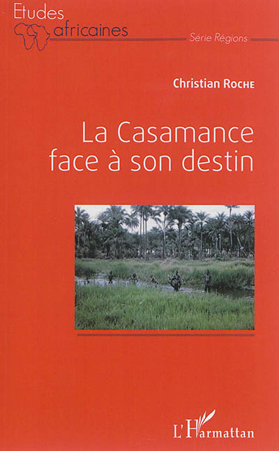 La Casamance face à son destin