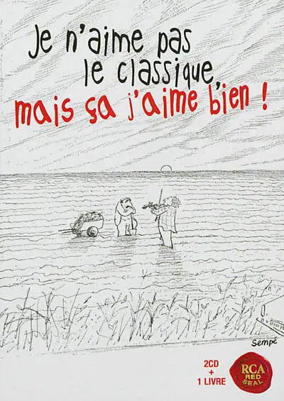 Je n'aime pas le classique, mais ça j'aime bien !