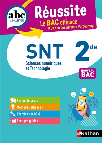 SNT, sciences numériques et technologie 2de : nouveau bac