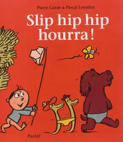 Slip hip hip hourra !