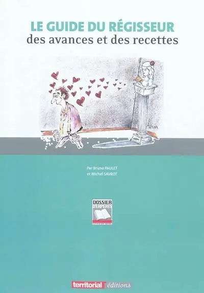 Le guide du régisseur des avances et des recettes