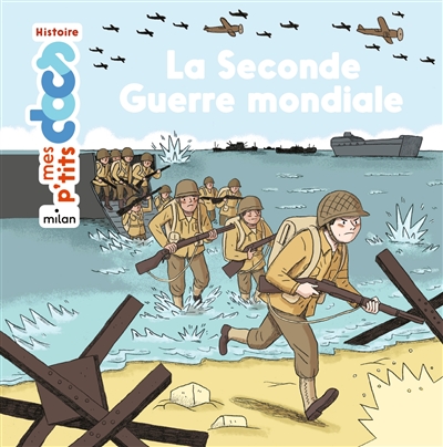 La Seconde Guerre mondiale