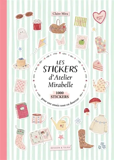 Les stickers d'Atelier Mirabelle : pour une année tout en douceur