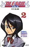 Bleach. Vol. 2. Goodbye Parakeet, goodnite my sista
