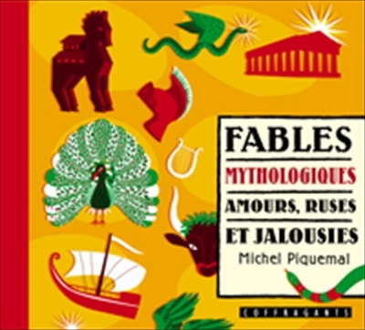 Fables mythologiques : amours, ruses et jalousies