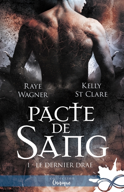 Pacte de sang : Le Dernier Drae, T1