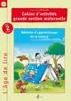 Cahier d'activités Grande section maternelle : méthode d'apprentissage de la lecture : cycle 2, niveau 1 (GS)