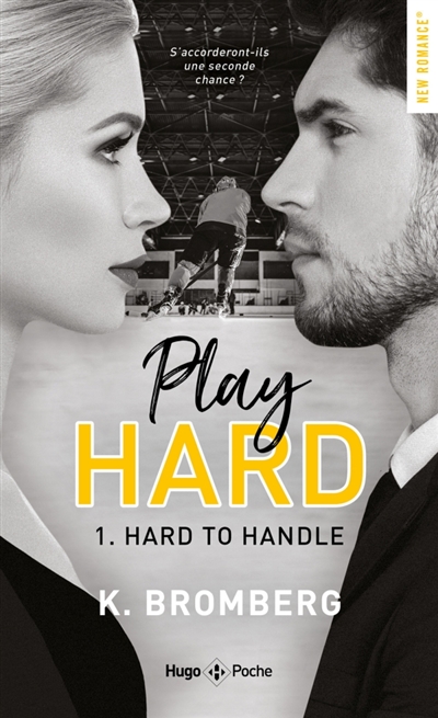 Play hard, tome 1 : Hard to handle