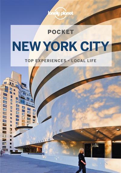 New York City encounter : top experiences, local life