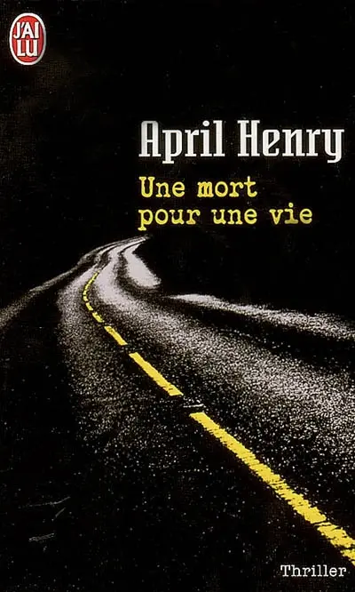 Une mort pour une vie