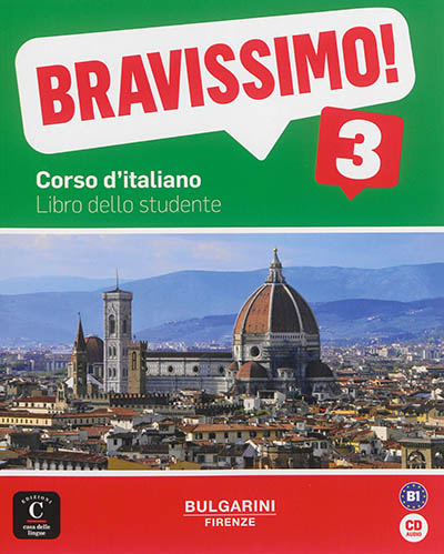 Bravissimo ! 3, B1 : corso d'italiano : libro dello studente