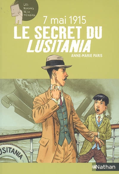 7 mai 1915 : le secret du Lusitania