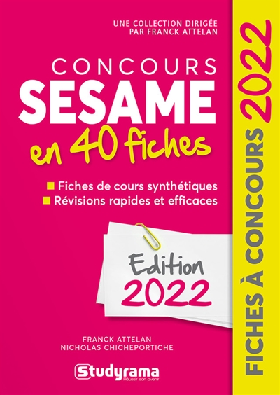 Concours Sésame en 40 fiches : méthodes, savoir-faire et astuces : 2022