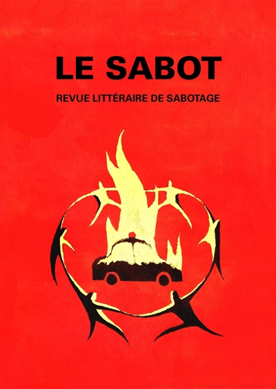 Le sabot : revue littéraire de sabotage, n° 1-5