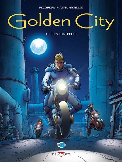golden city. vol. 11. les fugitifs