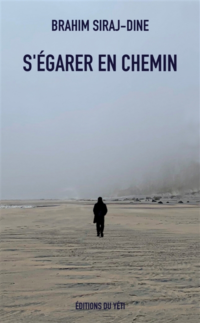S'égarer en chemin