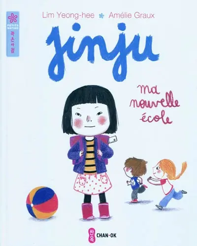 Jinju. Ma nouvelle école