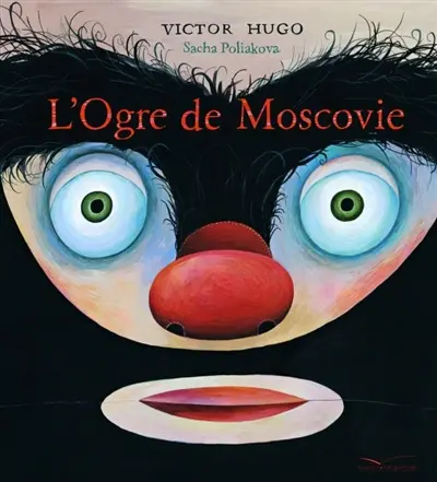 L'ogre de Moscovie