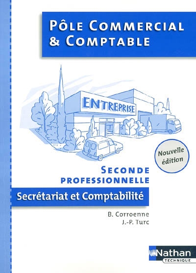 Seconde professionnelle secrétariat et comptabilité