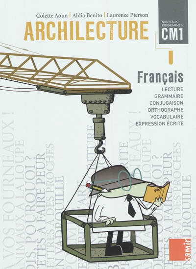 Archilecture, français CM1