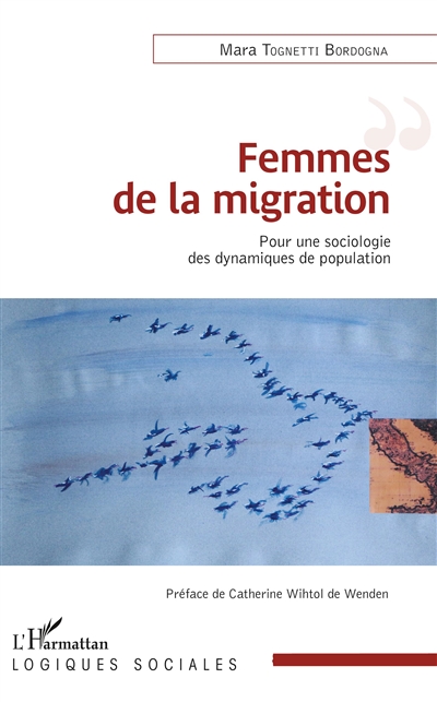 Femmes de la migration : pour une sociologie des dynamiques de population