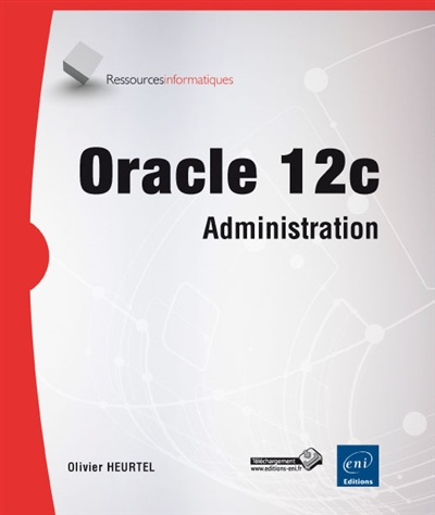 Oracle 12c : administration