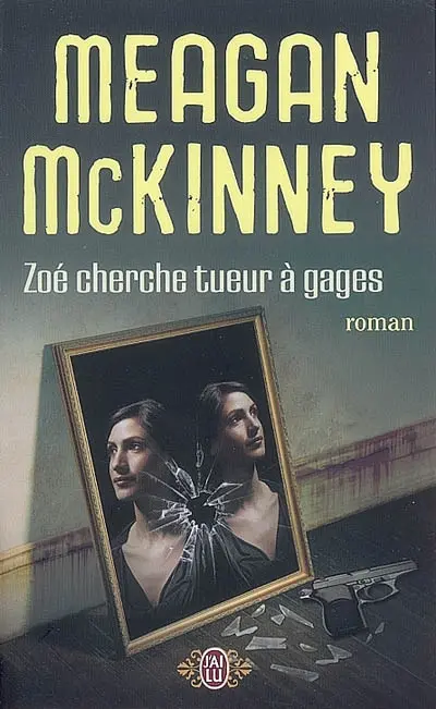 Zoé cherche tueur à gages