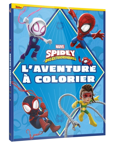 spidey et ses amis extraordinaires : coloriage géant : l'aventure à colorier - marvel