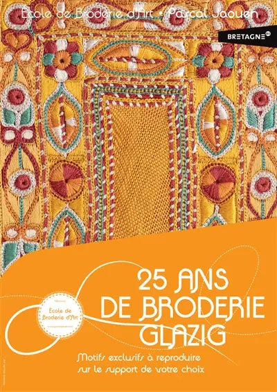 25 ans de broderie Glazig : motifs exclusifs à reproduire sur le support de votre choix