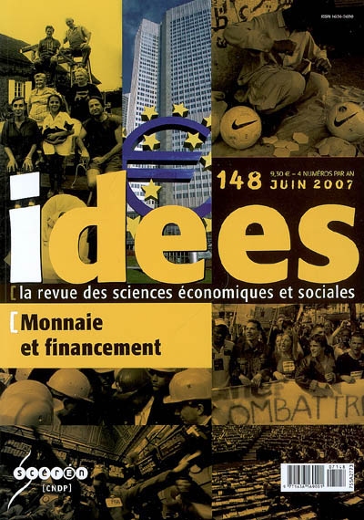 Idées : économiques et sociales, n° 148. Monnaie et financement
