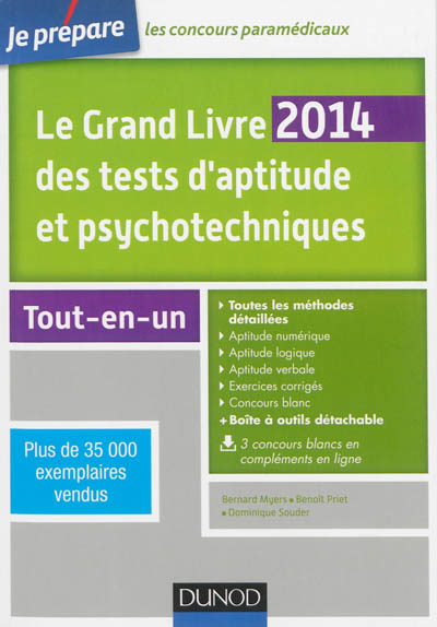 Le grand livre 2014 des tests d'aptitude et psychotechniques : avec méthodes détaillées