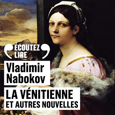La Vénitienne : et autres nouvelles
