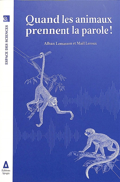 Quand les animaux prennent la parole !