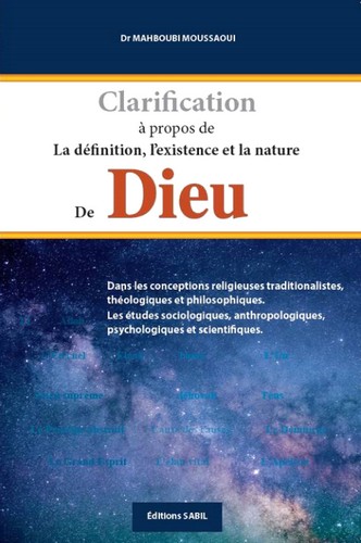 Clarification à propos de la définition, l'existence et la nature de Dieu