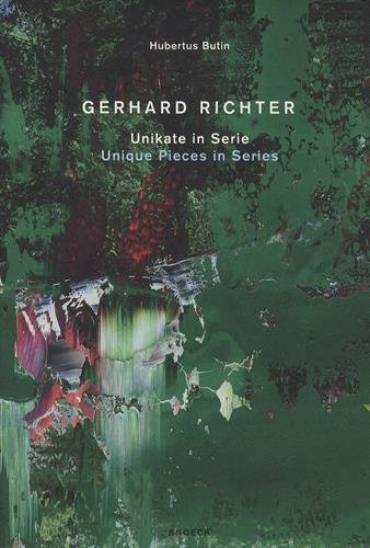 Gerhard Richter : Unikate in Serie. Gerhard Richter : unique pieces in series