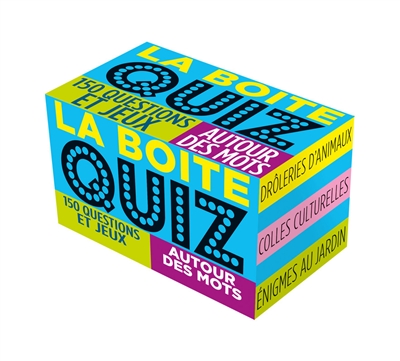 La boîte quiz : 150 questions et jeux autour des mots