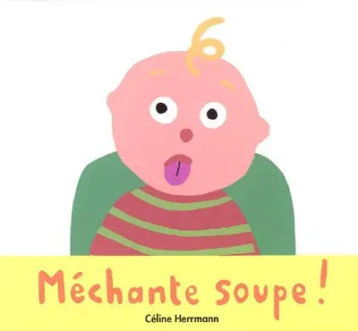 Méchante soupe !