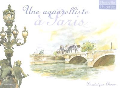 Une aquarelliste à Paris