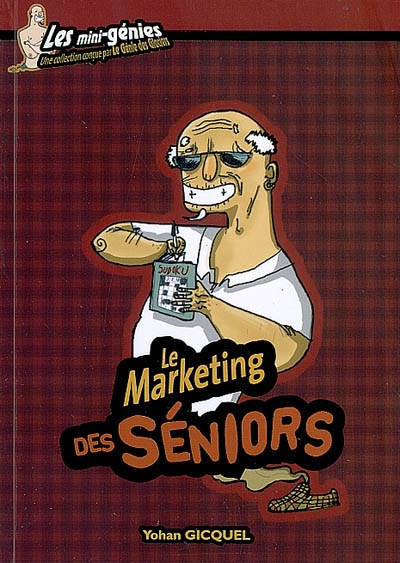 Le marketing des seniors