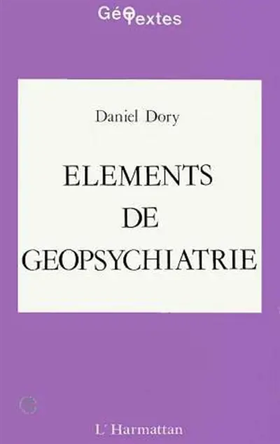 Eléments de géopsychiatrie
