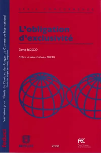L'obligation d'exclusivité