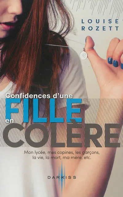 Confidences d'une fille en colère