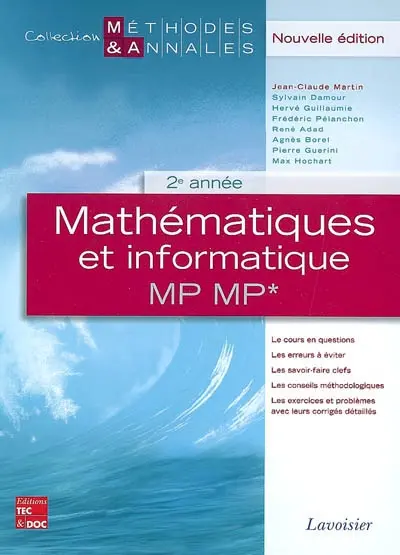 Mathématiques et informatique MP MP*, 2e année : licences scientifiques