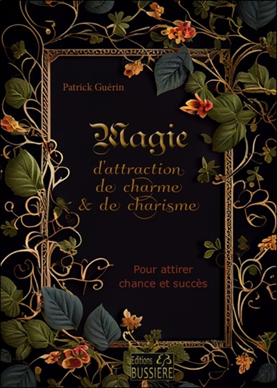 Magie d'attraction, de...
