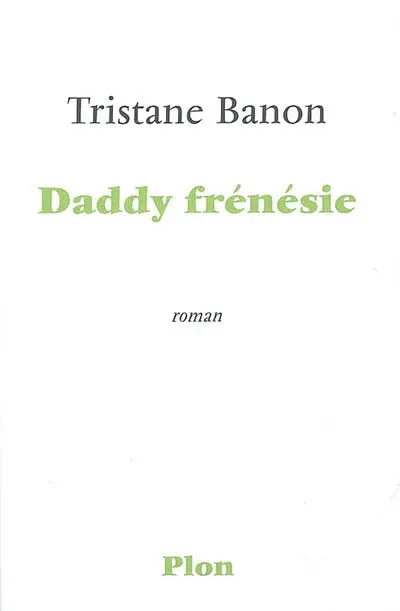Daddy frénésie