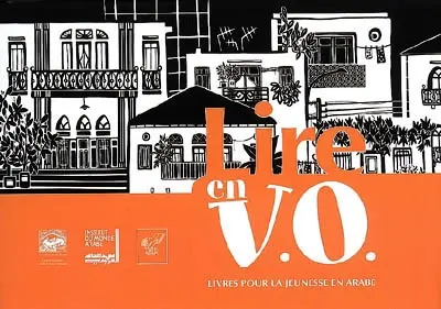 Lire en VO : livres pour la jeunesse en arabe